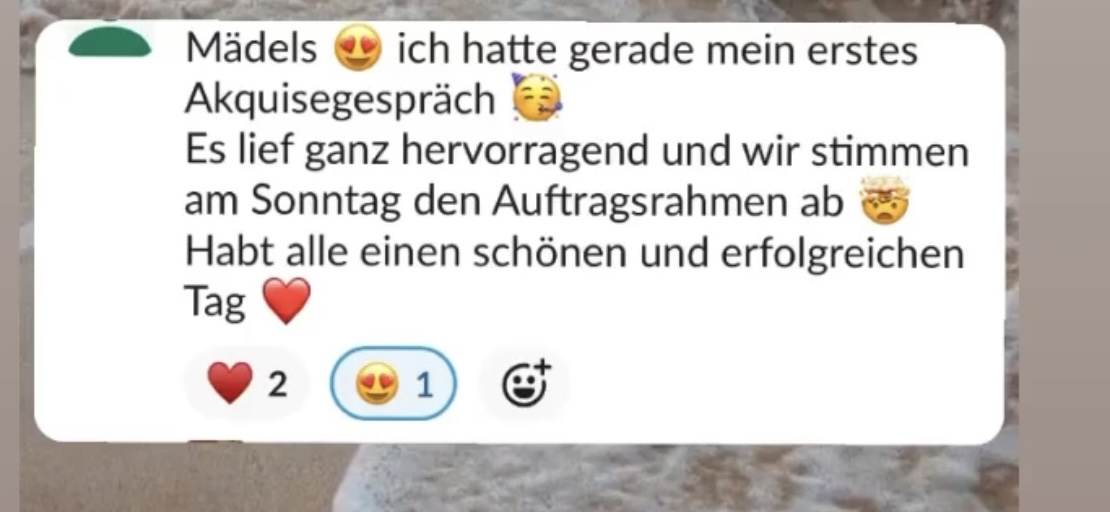 Erfolgs-Nachricht aus der Community: erstes Akquisegespräch erfolgreich geführt